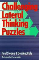 Challenging Lateral Thinking Puzzles 0806986719 Book Cover