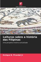 Leituras sobre a história das Filipinas 6209326714 Book Cover