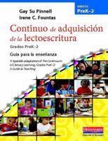 Continuo de Adquisicion de la Lectoescritura: Guia Para La Ensenanza, Prek-2 0325031258 Book Cover