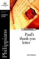 Philippians: Paul's Thank-You Letter 1562128485 Book Cover