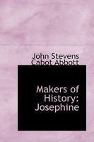 History of Josephine 1515021033 Book Cover
