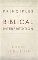 Principles of Biblical Interpretation 0801005493 Book Cover