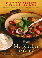 From My Kitchen To Yours: Delicious And Gluten-Free Recipes The Whole Family Will Love 0733328202 Book Cover