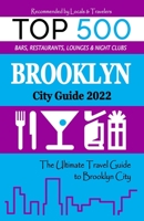 Brooklyn City Guide 2022: The Most Recommended Shops, Museums, Parks, Diners and things to do at Night in Brooklyn (City Guide 2022) B094SXTDFH Book Cover