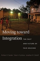 Moving toward Integration 0674976533 Book Cover