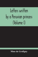 Letters Written By A Peruvian Princess 9354214916 Book Cover