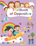 The Book of Opposites B0FDKCT7Q6 Book Cover