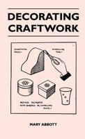 Decorating Craftwork 1446507459 Book Cover