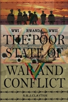 The Poor State of War and Conflict 0645254029 Book Cover