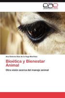Bioetica y Bienestar Animal 3659015709 Book Cover