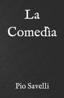 La Comedìa B0B8BY13Y3 Book Cover
