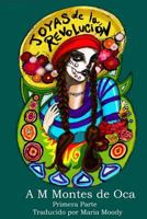 Joyas de la Revoluci�n: Primero Parte 0988922037 Book Cover