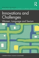 Innovations and Challenges: Women, Language and Sexism 0367133725 Book Cover