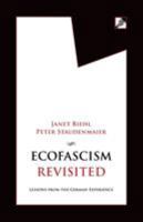 Ecofascism: Lessons from the German Experience 8293064129 Book Cover