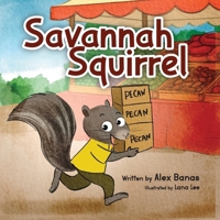 Savannah Squirrel B0FCRHHM17 Book Cover