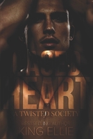 Caged Heart: A twisted Society B0C2RLCJTS Book Cover