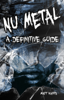 Numetal: A Definitive Guide 1789520630 Book Cover