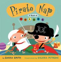 Pirate Nap: A Book of Colors 0547575319 Book Cover