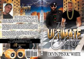 The Ultimate Choice 0692173803 Book Cover
