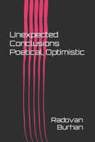 Unexpected Conclusions Poetical, Optimistic B09NWQVPHN Book Cover