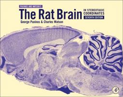 The Rat Brain in Stereotaxic Coordinates, Fourth Edition 0125476191 Book Cover