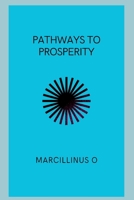 Pathways to Prosperity 6025186197 Book Cover