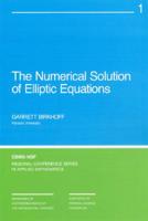 The Numerical Solution of Elliptic Equations 0898710014 Book Cover