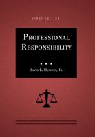 Professional Responsibility 1634879643 Book Cover