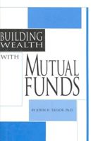 Building Wealth with Mutual Funds 0930233530 Book Cover
