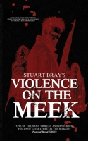 Violence on the meek B0BVD4F3VH Book Cover