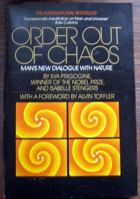 Order Out of Chaos: Man's New Dialogue with Nature 0553340824 Book Cover