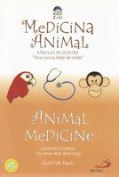 Medicina Animal / Animal Medicine (Gunter's Fables) 9588233801 Book Cover