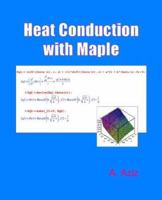 Heat Conduction with Maple 1930217153 Book Cover
