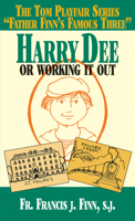 Harry Dee: Or, Working It Out 0895556723 Book Cover
