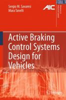 Active Braking Control Systems Design for Vehicles 1849963495 Book Cover