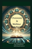 Choisissez le Meilleur (French Edition) B0DNTKMRMG Book Cover