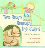 Two Bears Beneath the Stairs: A Lift-the-Flap Counting Story 0689847599 Book Cover