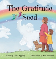 The Gratitude Seed 0960025359 Book Cover