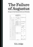The Failure of Augustus 1527525929 Book Cover