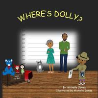 Where's Dolly? 1522856838 Book Cover