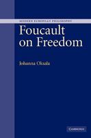 Foucault on Freedom 0521122945 Book Cover