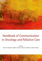Handbook of Communication in Oncology and Palliative Care 0199238375 Book Cover