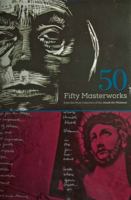 50 Fifty Masterworks from the Print Collection of the Jundt Art Museum 0990620824 Book Cover