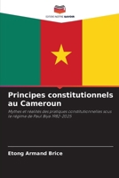 Principes constitutionnels au Cameroun 6209116574 Book Cover