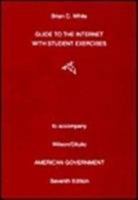 Internet Guide for Wilson S American Government, 7th 0395857759 Book Cover