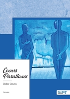Coeurs Parallaxes 2383512877 Book Cover