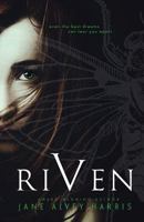 RIVEN: Even the best dreams can tear you apart... 1544054173 Book Cover
