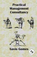 Practical Management Consultancy 9383306467 Book Cover
