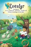 Eventyr: Antologi af Sulaiman Noor Ahmad: 19 Korte Moralfortællinger til Alle Aldre (Danish Edition) 8797286737 Book Cover