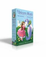 Unicorn Magic The Royal Collection Books 1-4: Bella's Birthday Unicorn; Where's Glimmer?; Green with Envy; The Hidden Treasure 1534406182 Book Cover
